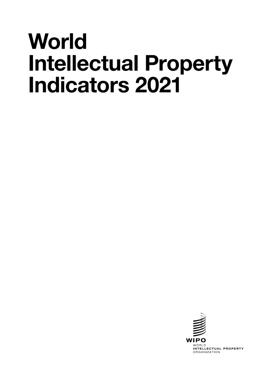 2021《世界知識產權指標》報告顯示：2020年中國專利、商標和外觀設計申請量均名列世界第一！